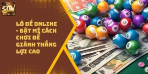 Lô Đề Online – Bật Mí Cách Chơi Để Giành Thắng Lợi Cao